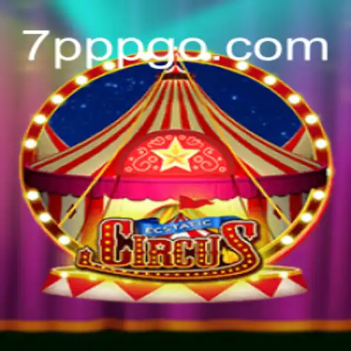 EcstaticCircus: A Thrilling Adventure at 7PPP⭐️ ONLINE PLATAFORMA OFICIAL