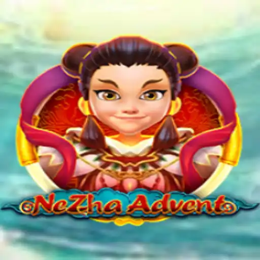 Exploring the Wonders of NeZhaAdvent: A New Gaming Phenomenon