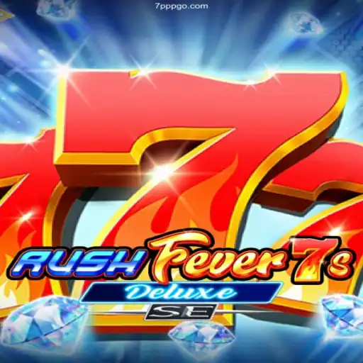 Dive into the Exciting World of RushFever7sDeluxeSE